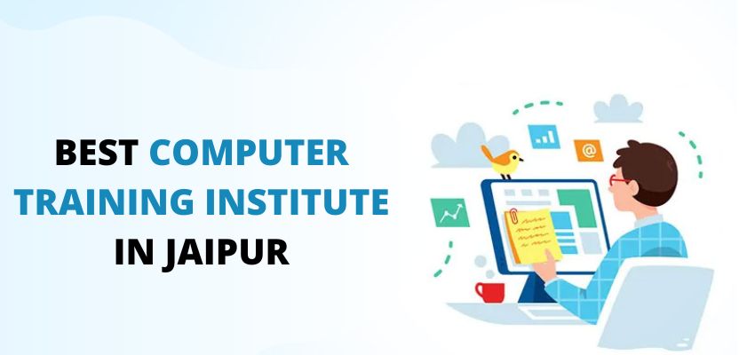 Best Computer Training Institutes In Jaipur