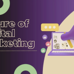 Future of Digital Marketing in 2023