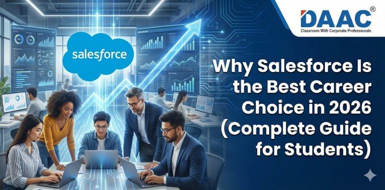 Why Salesforce Is the Best Career Choice in 2026 (Complete Guide for Students)